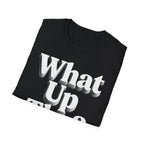 What Up Tho? T-Shirt — Retro Letter Graphic Tee