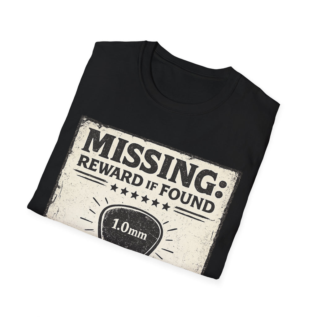 T-Shirt — "Missing: Reward If Found" Guitar Pick (1.0mm) Funny Musician Tee